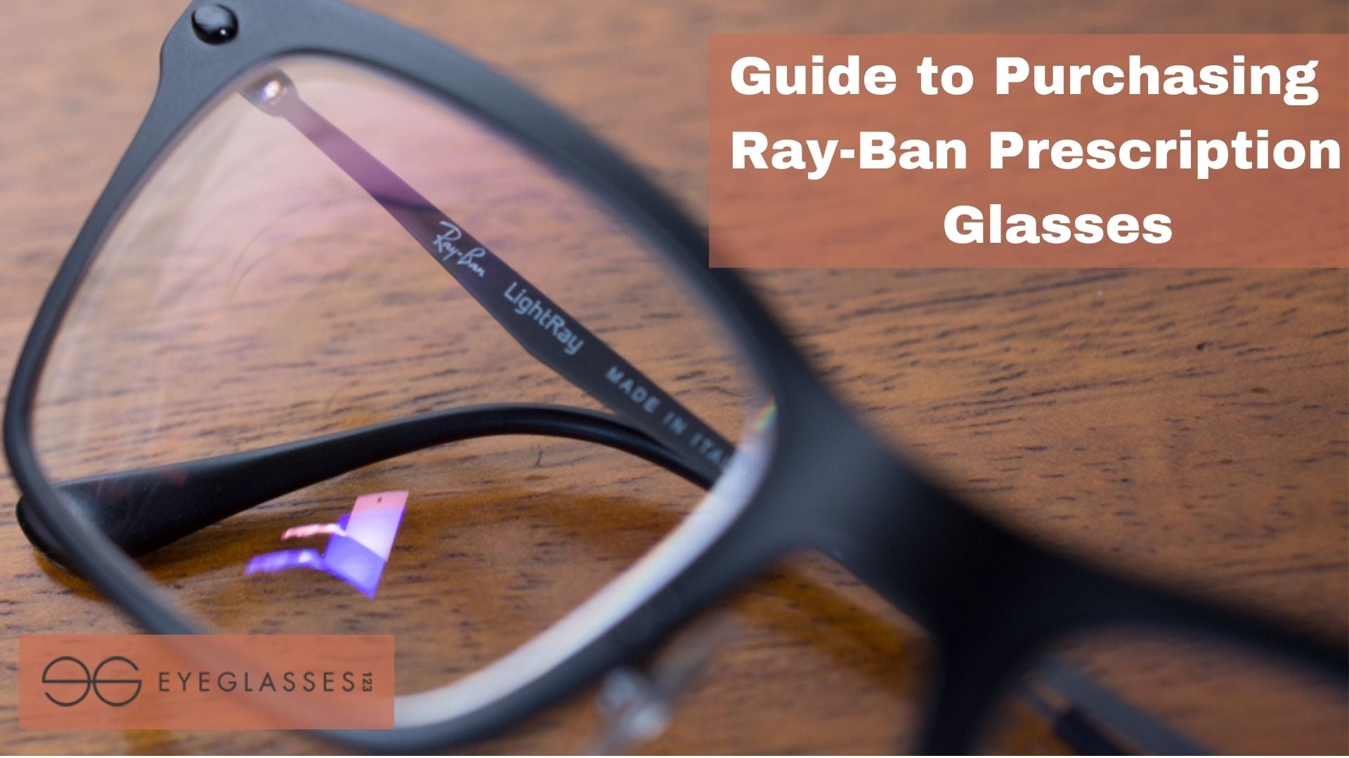 Guide To Purchasing Ray Ban Prescription Glasses