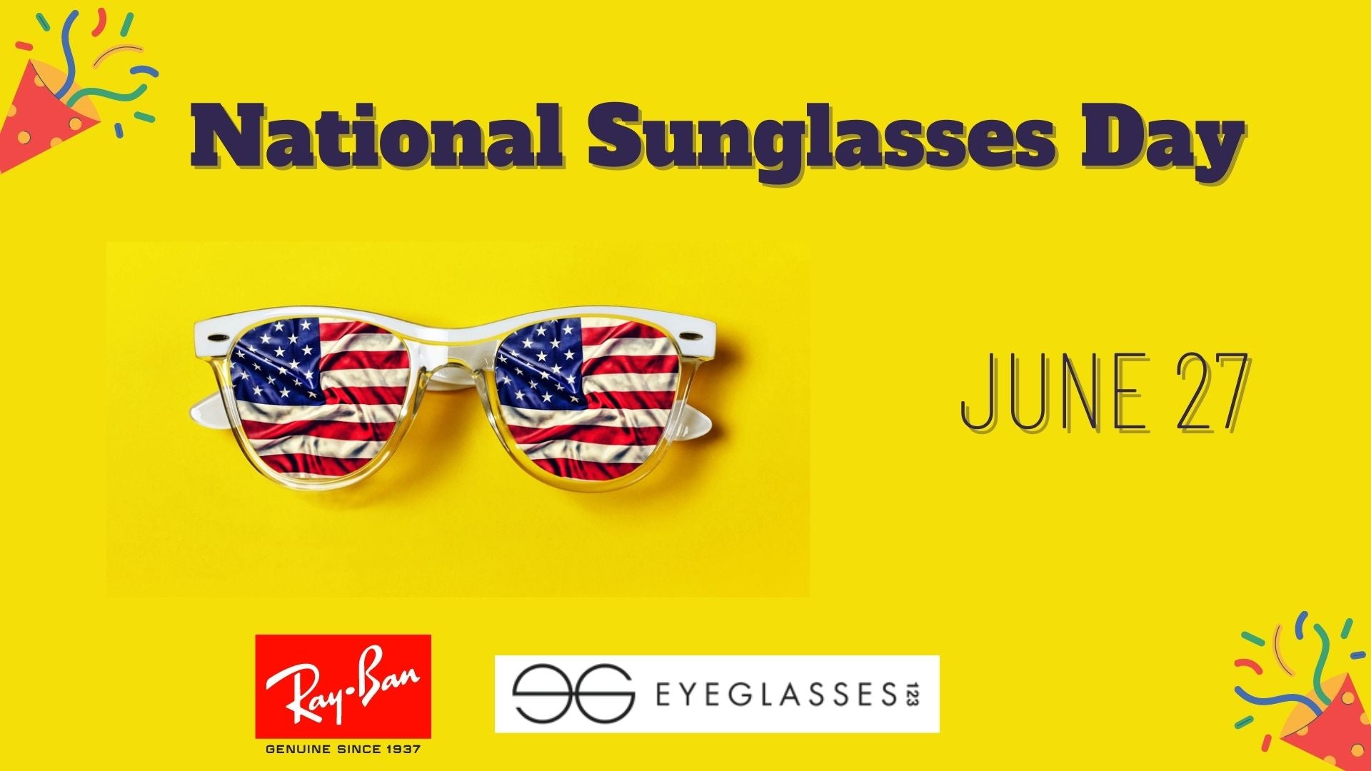 When Is National Sunglasses Day? | Eyeglasses123.com